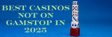 Discover Non-Gamstop Casino Sites Your Guide to Safe Gaming