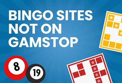 Bingo Sites Not on GamStop Your Guide to Alternative Options