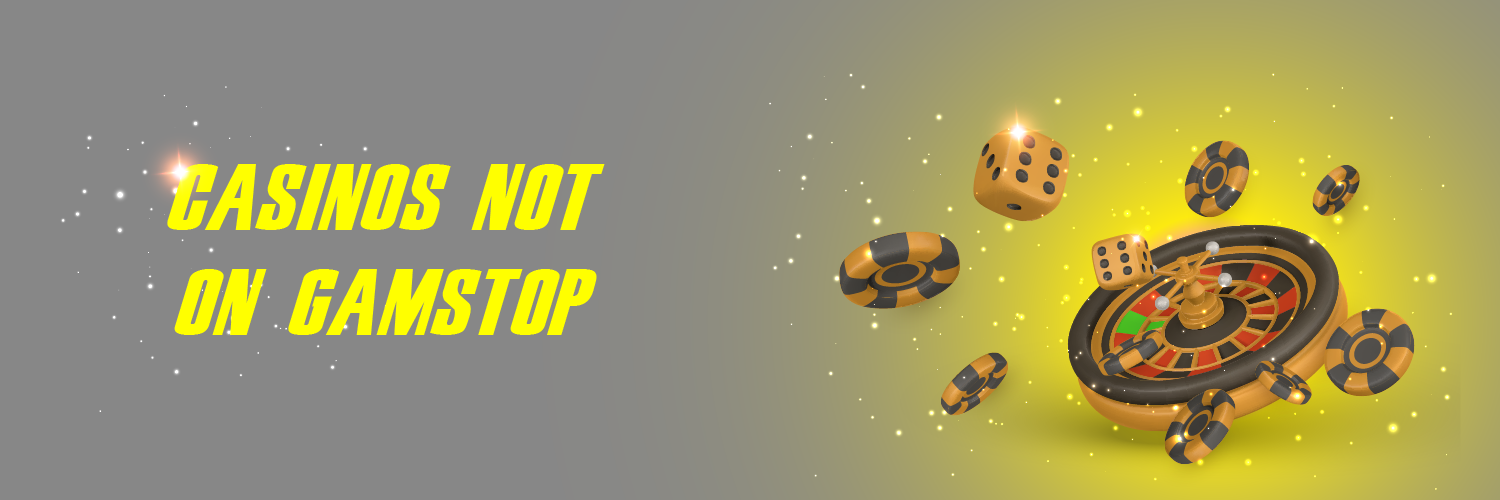 Discovering Slots and Casinos Not on GamStop