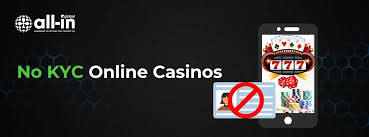 Exploring Casinos Without KYC A Guide to No ID Verification Gaming -995023793