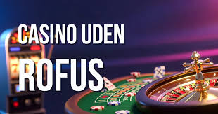 Gambling Sider Uden RoFuS - Find de Bedste Muligheder