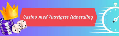 Hurtig Udbetaling Casino – Få Dine Gevinster Hurtigt 1100673582