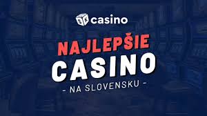 Online kasína na Slovensku Najlepšie možnosti zábavy a výhier